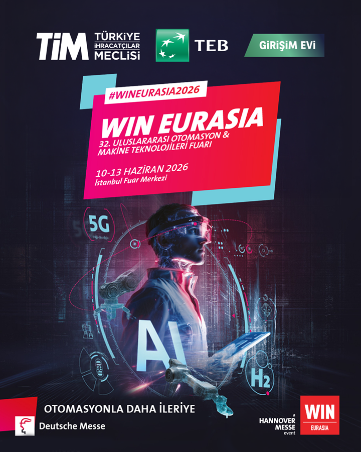 TİM - Türkiye İhracatçılar Meclisi - WIN EURASIA 2026 - Otomasyon ve ...