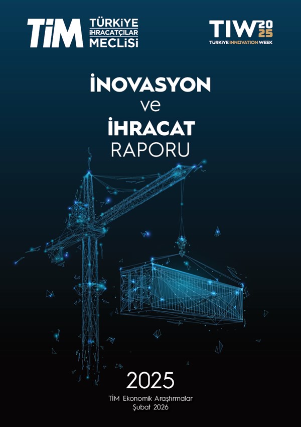 İnovasyon ve İhracat Raporu 2025 