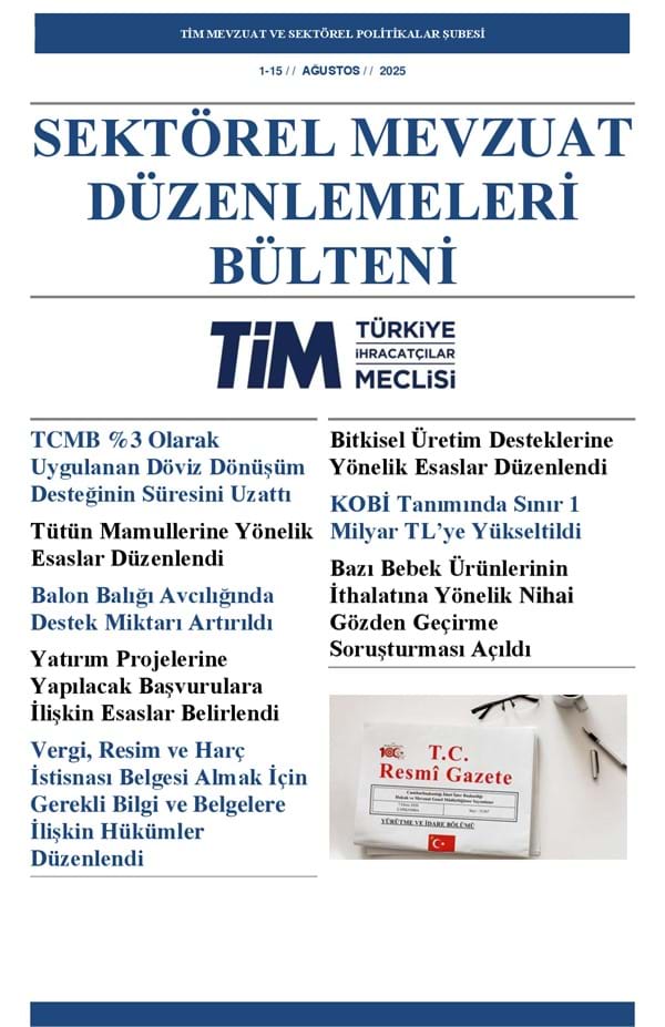 1-15 Ağustos 2025 Bülteni 