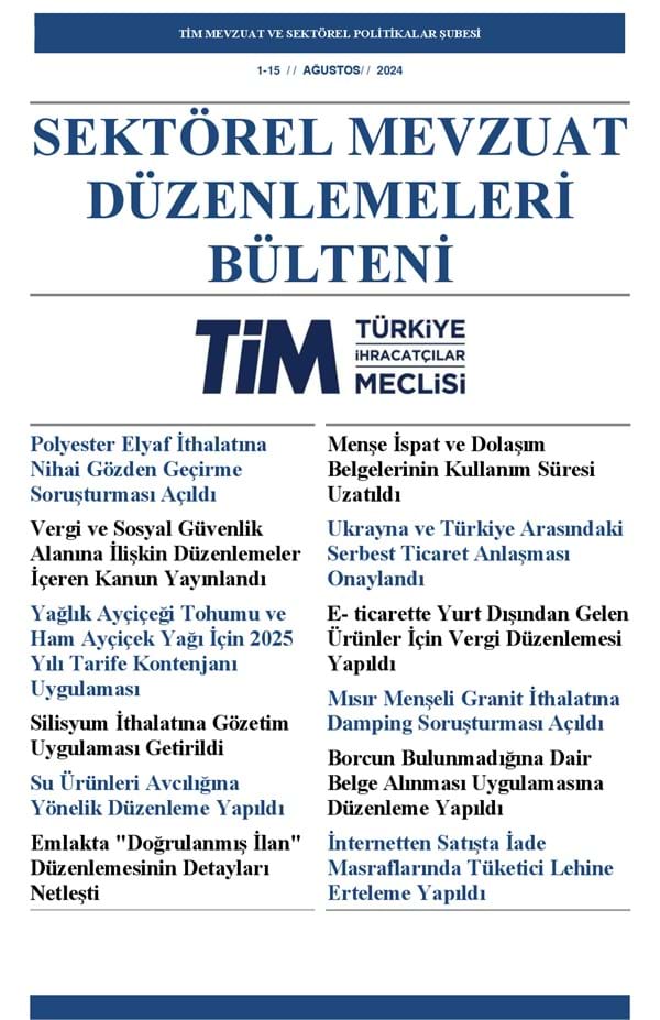 1-15 Ağustos 2024 Bülteni 