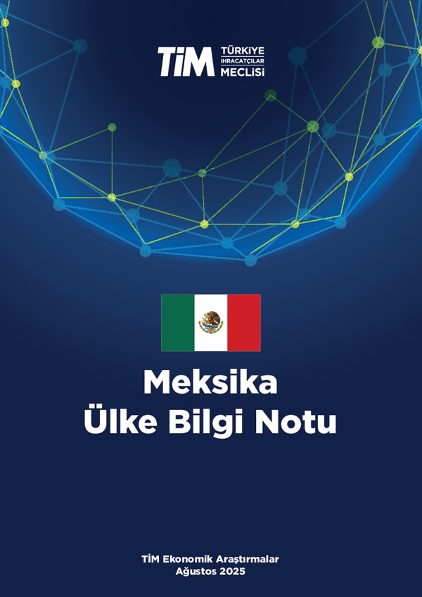 Meksika Ülke Bilgi Notu