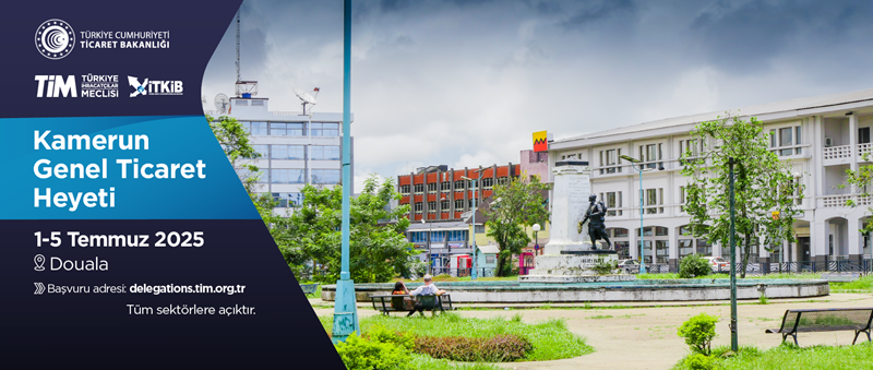Kamerun (Douala) Genel Ticaret Heyeti