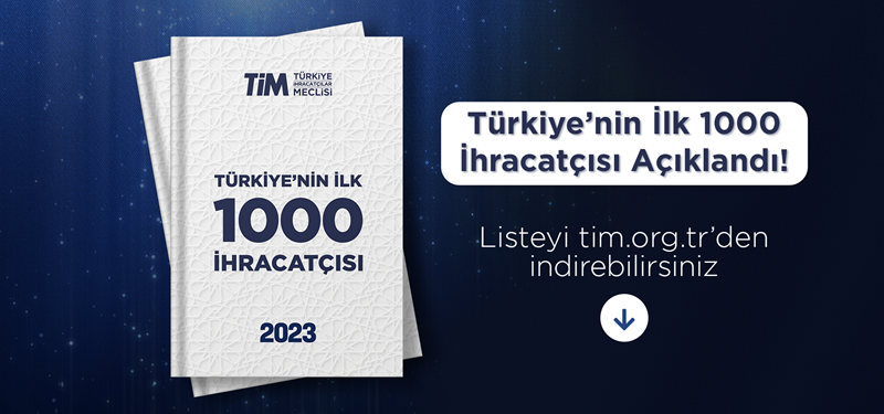 Türkiye'nin İlk 1000 İhracatçısı Açıklandı